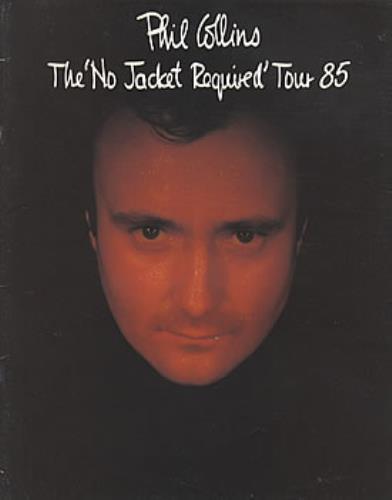 Phil Collins The 'No Jacket Required' Tour 85 + ticket stubs tour programme UK COLTRTH114038