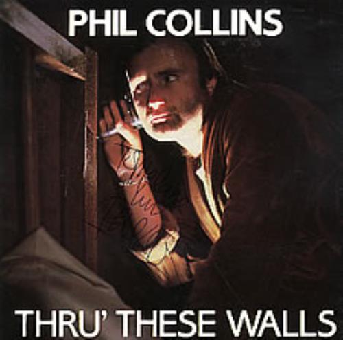 Phil Collins Thru' These Walls - Autographed 7" vinyl single (7 inch record / 45) UK COL07TH279131
