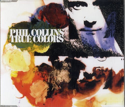Phil Collins True Colours CD single (CD5 / 5") UK COLC5TR146622