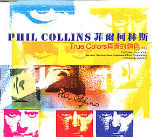 Phil Collins True Colours CD single (CD5 / 5") Taiwanese COLC5TR253759