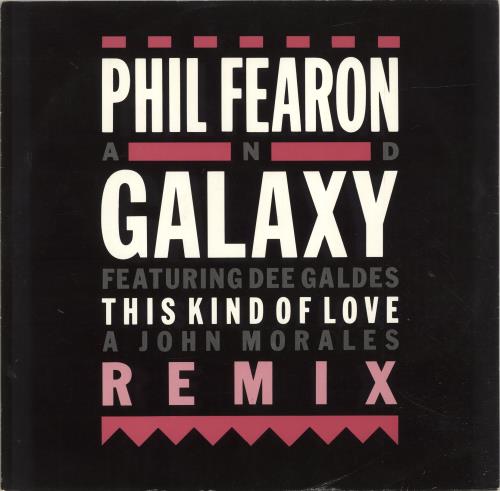 Phil Fearon & Galaxy This Kind Of Love 12" vinyl single (12 inch record / Maxi-single) UK GLX12TH695999