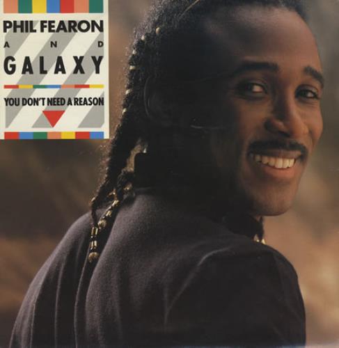 Phil Fearon & Galaxy You Don't Need A Reason (M&M Mix) 7" vinyl single (7 inch record / 45) UK GLX07YO295028