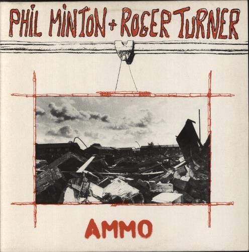 Phil Minton Ammo vinyl LP album (LP record) UK 77QLPAM851639