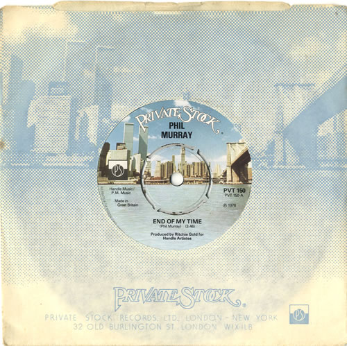 Phil Murray End Of My Time 7" vinyl single (7 inch record / 45) UK P5Y07EN600790