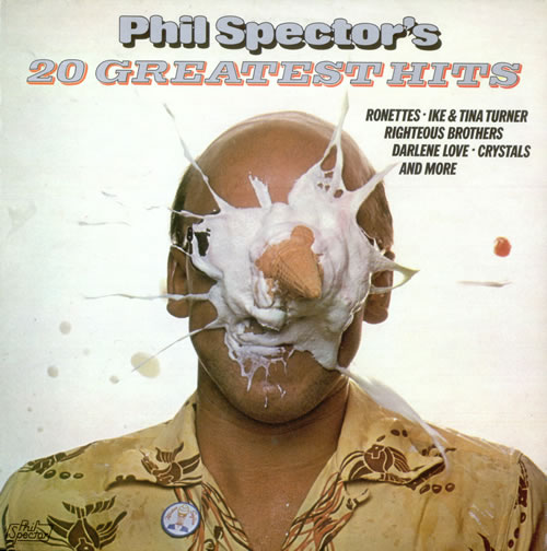 Phil Spector 20 Greatest Hits vinyl LP album (LP record) UK PSPLPGR240654