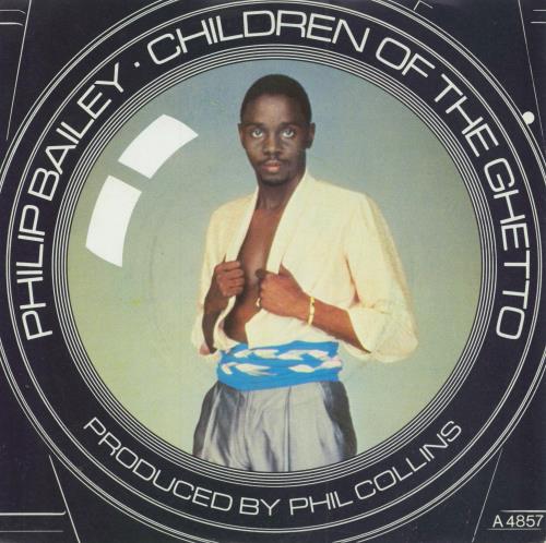 Philip Bailey Children Of The Ghetto 7" vinyl single (7 inch record / 45) UK PLB07CH789552