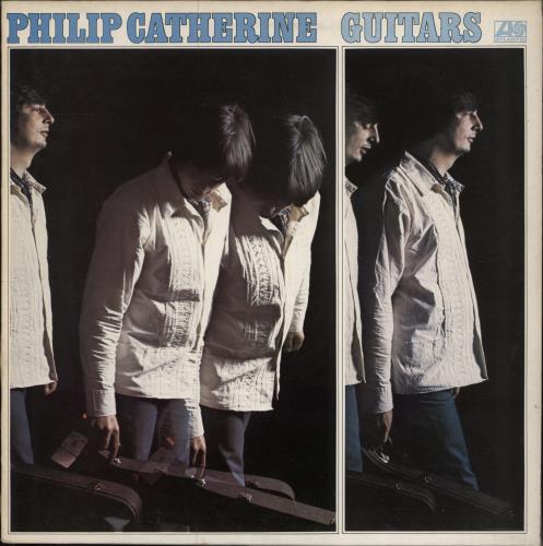 Philip Catherine Guitars vinyl LP album (LP record) UK 4MULPGU786589
