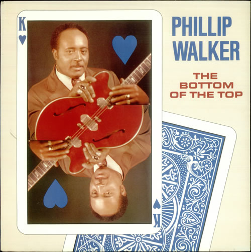 Phillip Walker The Bottom Of The Top vinyl LP album (LP record) US PZLLPTH534365