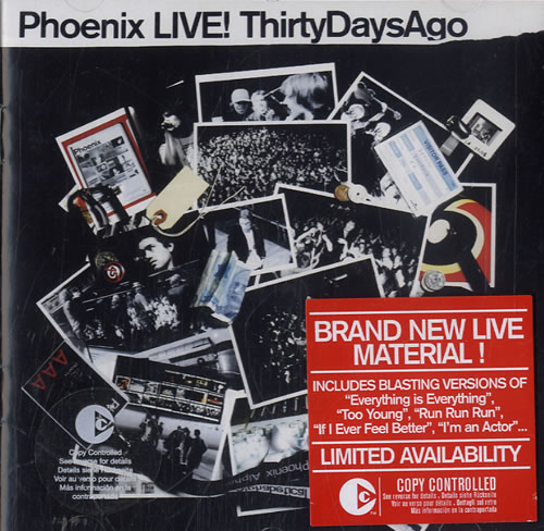 Phoenix (Fr) LIVE! Thirty Days Ago CD album (CDLP) UK PHXCDLI587763