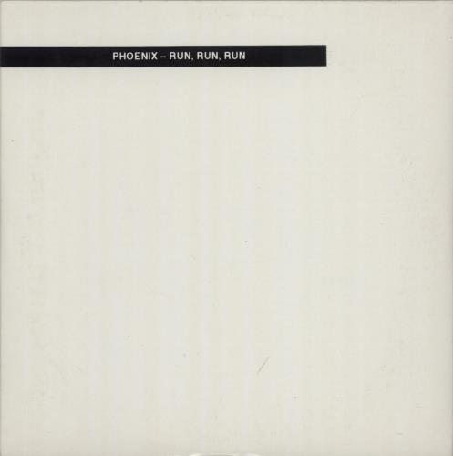 Phoenix (Fr) Run, Run, Run CD single (CD5 / 5") Dutch PHXC5RU514882