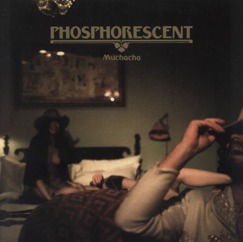 Phosphorescent Muchacho vinyl LP album (LP record) US 2HZLPMU822837
