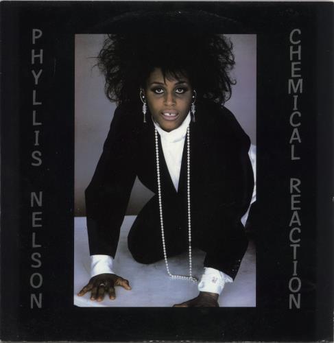Phyllis Nelson Chemical Reaction 12" vinyl single (12 inch record / Maxi-single) UK PHY12CH726597