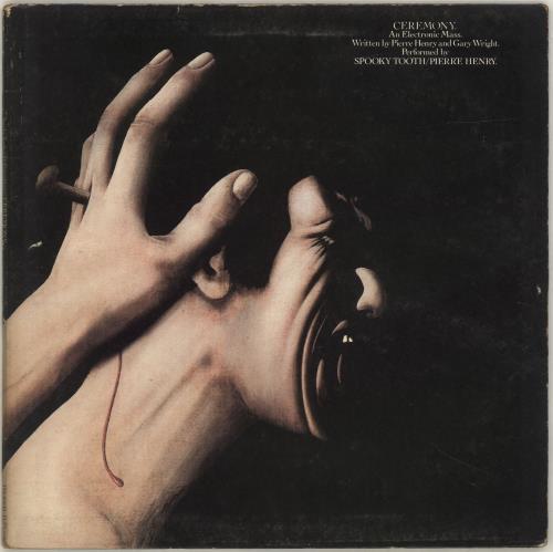 Pierre Henry & Spooky Tooth Ceremony - 1st - EX vinyl LP album (LP record) UK P1HLPCE157832