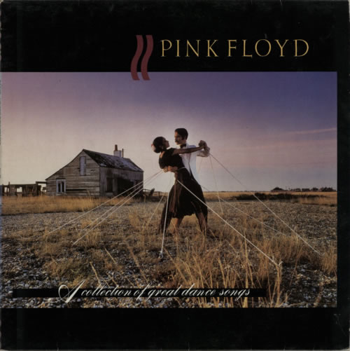 Pink Floyd A Collection Of Great Dance Songs - EX vinyl LP album (LP record) UK PINLPAC383552