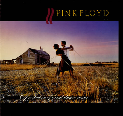 Pink Floyd A Collection Of Great Dance Songs vinyl LP album (LP record) UK PINLPAC558012
