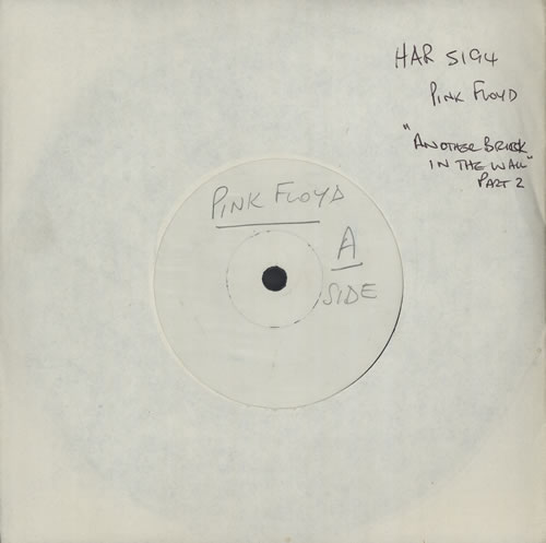 Pink Floyd Another Brick In The Wall - Test Press - Solid 7" vinyl single (7 inch record / 45) UK PIN07AN570173