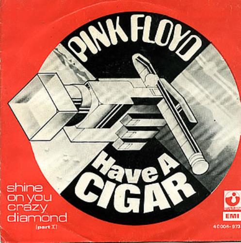 Pink Floyd Have A Cigar 7" vinyl single (7 inch record / 45) Belgian PIN07HA200174