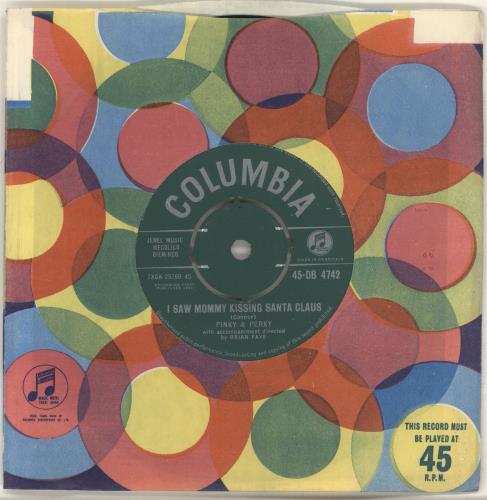 Pinky & Perky I Saw Mommy Kissing Santa Claus 7" vinyl single (7 inch record / 45) UK P~P07IS698339
