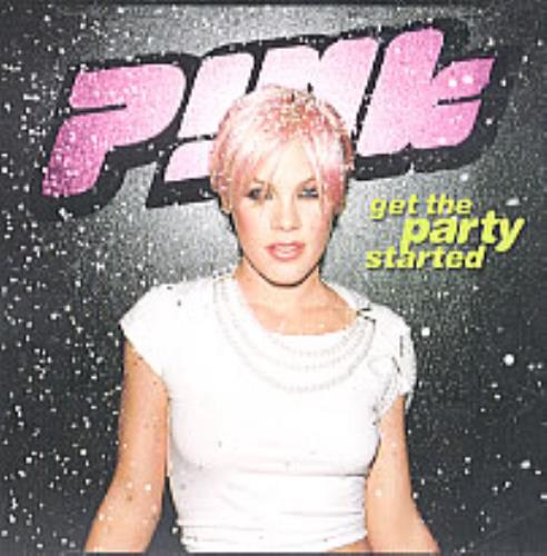 Pink Get The Party Started CD single (CD5 / 5") US P-KC5GE201452