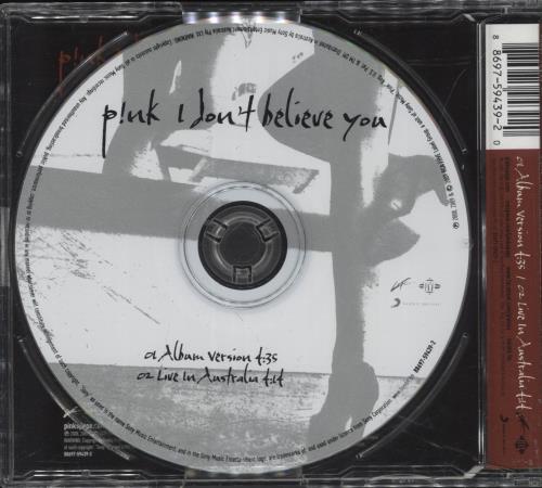 Pink I Don't Believe You CD single (CD5 / 5") Australian P-KC5ID891795
