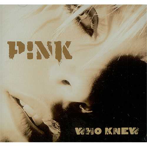 Pink Who Knew CD single (CD5 / 5") US P-KC5WH407404