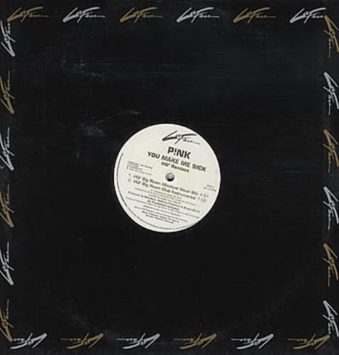 Pink You Make Me Sick 12" vinyl single (12 inch record / Maxi-single) US P-K12YO181092