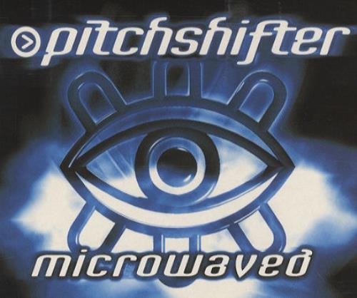 Pitchshifter Microwaved CD single (CD5 / 5") UK FTEC5MI258040