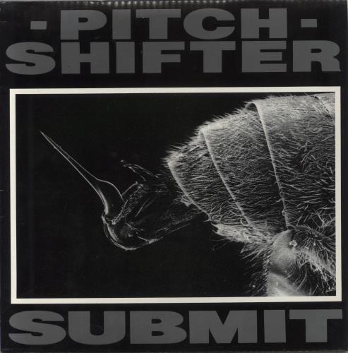 Pitchshifter Submit vinyl LP album (LP record) UK FTELPSU862994