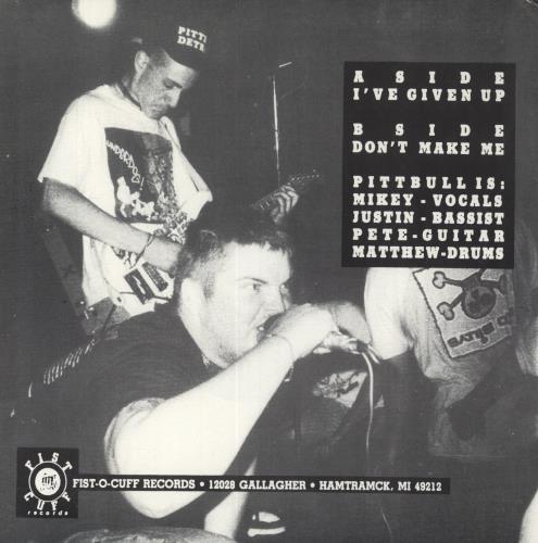 Pittbull I've Given Up 7" vinyl single (7 inch record / 45) US 8RX07IV854225