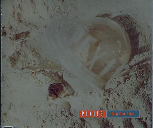 Pixies Dig For Fire 3" CD single (CD3) German PIXC3DI199662