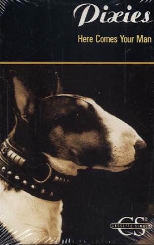 Pixies Here Comes Your Man cassette single US PIXCSHE454502