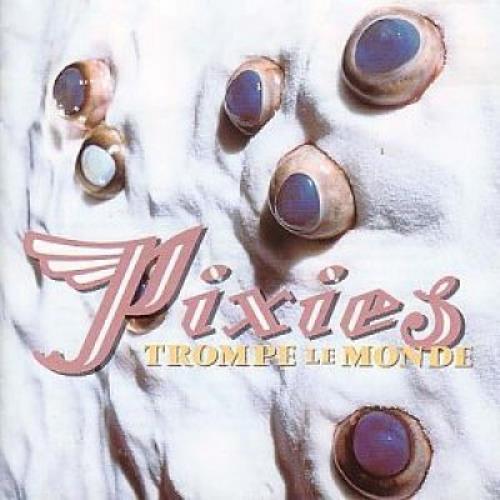 Pixies Trompe La Monde CD album (CDLP) Japanese PIXCDTR332478