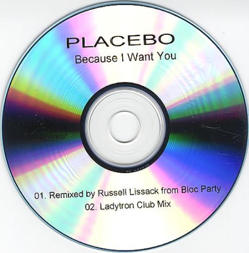 Placebo Because I Want You CD-R acetate US CEBCRBE366457