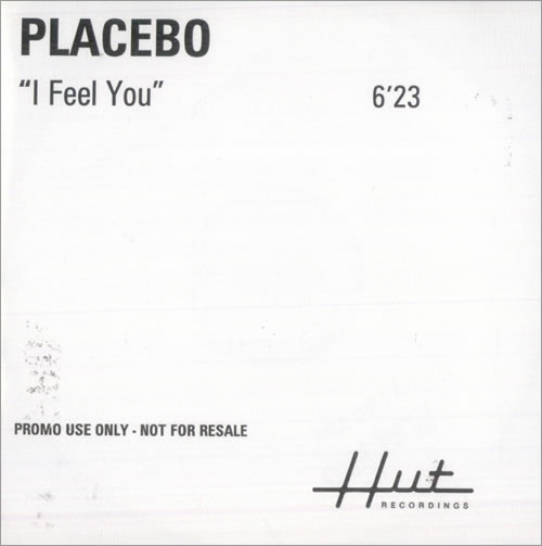 Placebo I Feel You CD-R acetate UK CEBCRIF515675