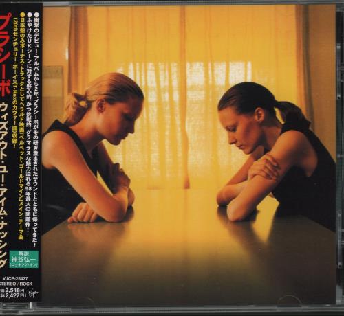 Placebo Without You I'm Nothing CD album (CDLP) Japanese CEBCDWI149063