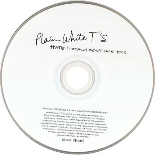 Plain White T's Hate (I Don't Really Like You) CD single (CD5 / 5") US PW0C5HA418876