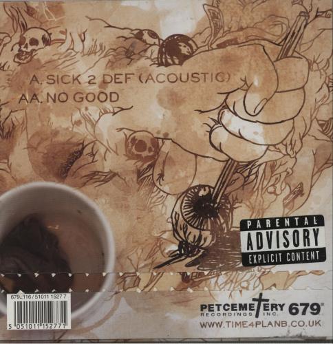 Plan B Sick 2 Def / No Good 7" vinyl single (7 inch record / 45) UK PCJ07SI657496