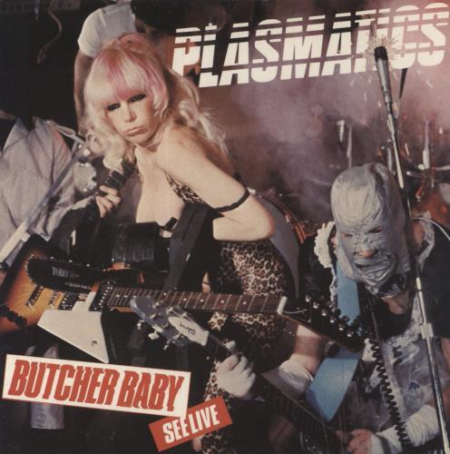 Plasmatics Butcher Baby - Coloured Vinyl - EX 7" vinyl single (7 inch record / 45) UK LCS07BU735572