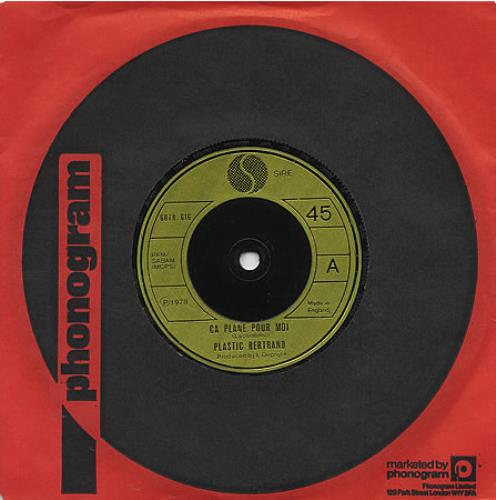 Plastic Bertrand Ca Plane Pour Moi 7" vinyl single (7 inch record / 45) UK PBE07CA396173