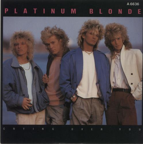 Platinum Blonde Crying Over You 7" vinyl single (7 inch record / 45) UK QLB07CR684275