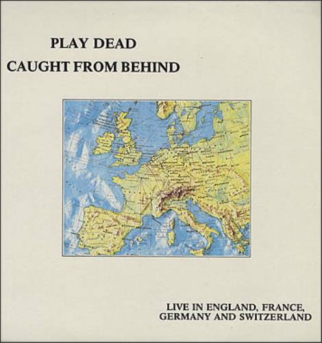 Play Dead Caught From Behind vinyl LP album (LP record) UK PDDLPCA376312