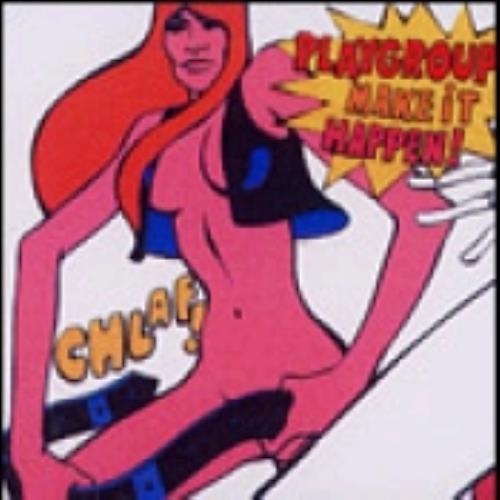 Playgroup Make It Happen CD single (CD5 / 5") UK AYGC5MA244970