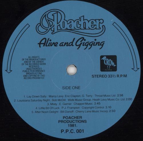 Poacher Alive and Gigging - Autographed vinyl LP album (LP record) UK 0QALPAL733668