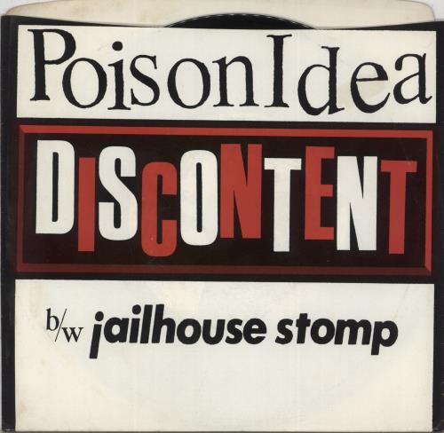 Poison Idea Discontent 7" vinyl single (7 inch record / 45) US PSN07DI869902