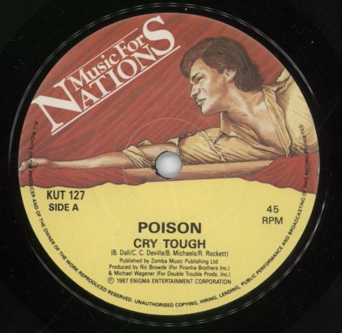 Poison Cry Tough 7" vinyl single (7 inch record / 45) UK POI07CR583139