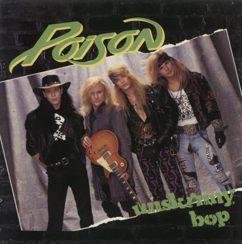 Poison Unskinny Bop 7" vinyl single (7 inch record / 45) UK POI07UN553550