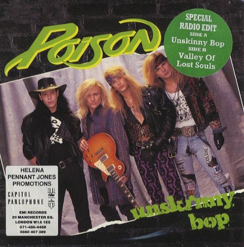 Poison Unskinny Bop 7" vinyl single (7 inch record / 45) UK POI07UN00836
