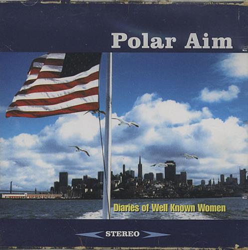 Polar Aim Diaries Of Well Known Women CD album (CDLP) UK PDPCDDI395985