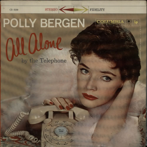 Polly Bergen All Alone By The Telephone vinyl LP album (LP record) US P7LLPAL608024