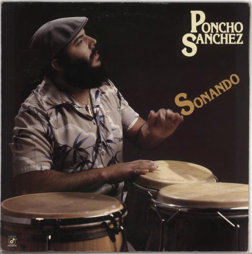 Poncho Sanchez Sonando vinyl LP album (LP record) US PKPLPSO726464